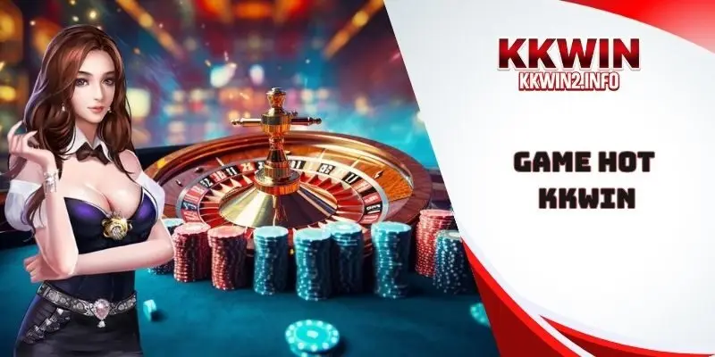 Game hot kkwin